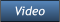 Video Video