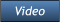 Video Video